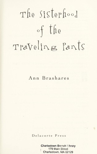 Ann Brashares: The Sisterhood of the Traveling Pants (EBook, 2002, Random House Children's Books)