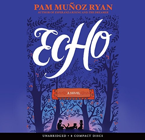 Echo - Audio Library Edition (AudiobookFormat, 2015, Scholastic Audio Books)