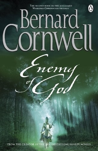 Bernard Cornwell: Enemy of God (Paperback, 2011, imusti, Michael Joseph)
