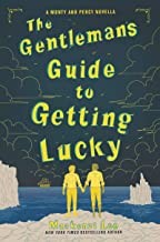 The Gentleman's Guide to Getting Lucky (Hardcover, 2019, Katherine Tegen Books)