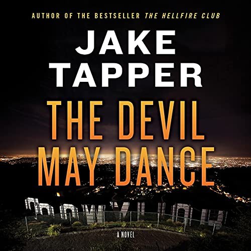 Jake Tapper: The Devil May Dance (AudiobookFormat, 2021, Blackstone Pub)