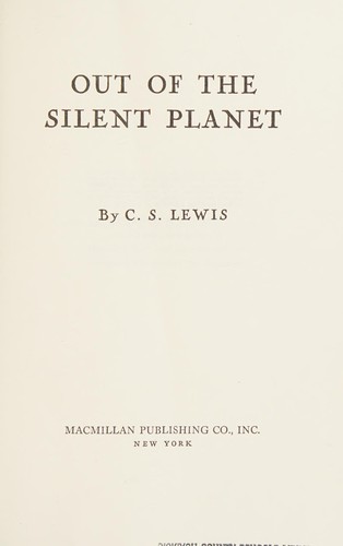 Out of the Silent Planet (Hardcover, 1980, Macmillan Publishing Company)