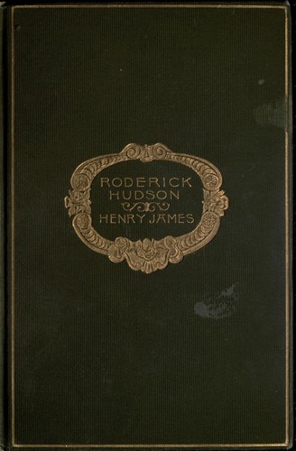 Henry James: Roderick Hudson (1906, Houghton, Mifflin)