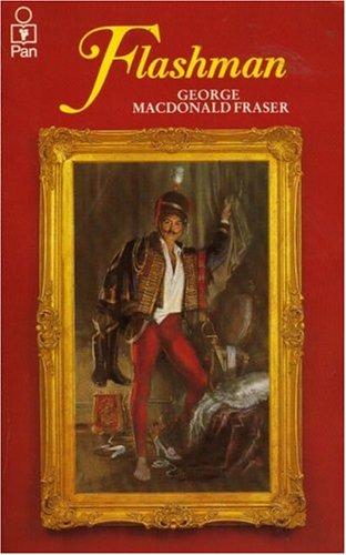 George MacDonald Fraser: Flashman (Paperback, 1970, Pan Books)