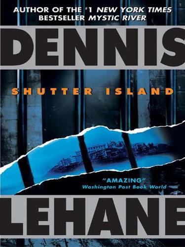 Dennis Lehane: Shutter Island (EBook, 2006, HarperCollins)