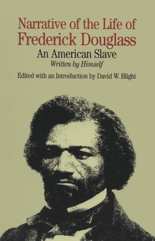 Frederick Douglass: Narrative of the life of Frederick Douglass, an American slave (1993, Bedford Books of St. Martin's Press)