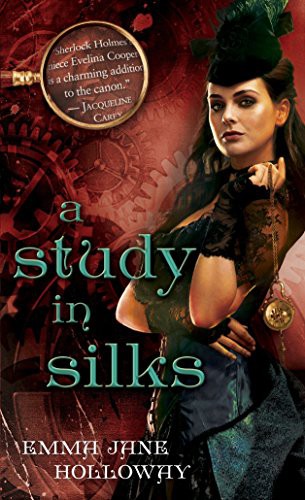A Study in Silks (Paperback, 2013, Del Rey)