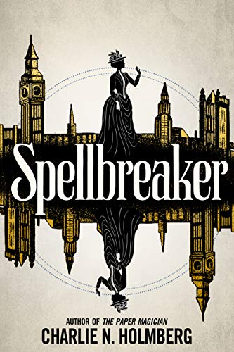 Spellbreaker (Paperback, 2020, 47North)