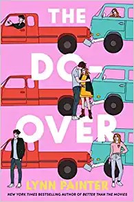 Lynn Painter: The Do-Over (Hardcover, 2022, Simon & Schuster Books for Young Readers)