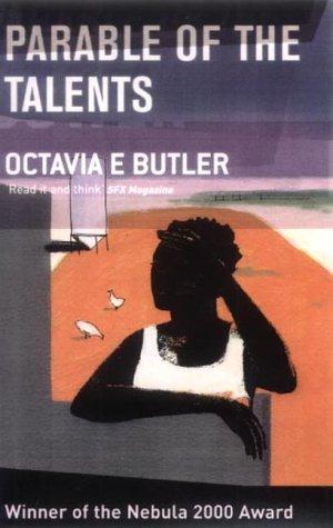 Parable of the Talents (Paperback, 2001, Women's Press Ltd,The)