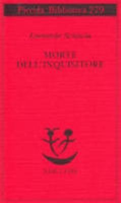 Leonardo Sciascia: Morte dell'inquisitore (Italian language, 1992, Adelphi)