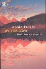 Annie Proulx: Weit draußen. Geschichten aus Wyoming. (Paperback, 2001, Heyne)