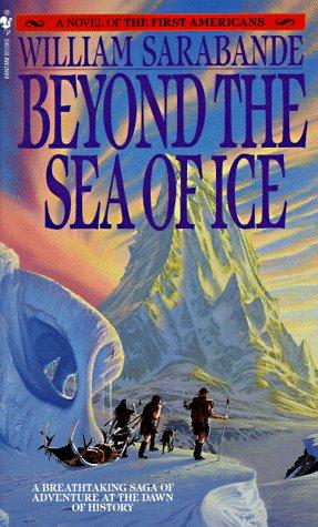 Beyond the Sea of Ice (Paperback, 1987, Domain)