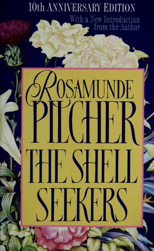 Rosamunde Pilcher: The shell seekers. (1994, St Martin's press)