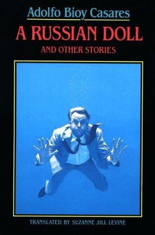 A Russian Doll and Other Stories (1992, New Directions Pub. Corp.)
