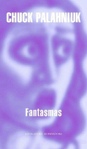 Fantasmas (Paperback, Spanish language, 2007, Random House Mondadori)