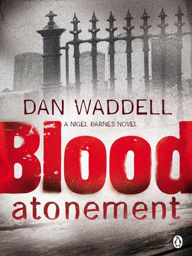 Blood Atonement (EBook, 2009, Penguin Group UK)