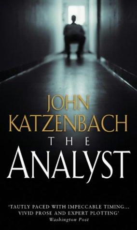 John Katzenbach: The Analyst (Paperback, 2003, Corgi Adult)