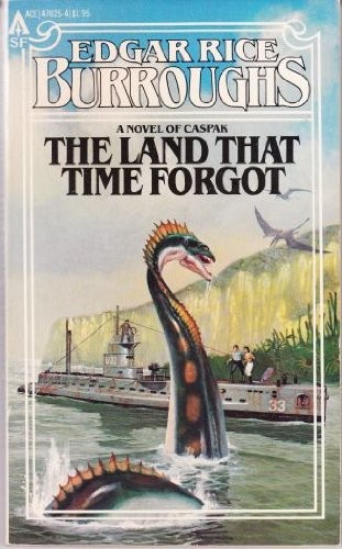 Edgar Rice Burroughs: The land that time forgot (1979, Ace Books)