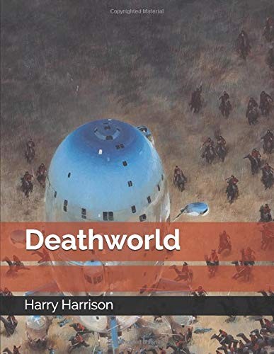 Harry Harrison: Deathworld (Paperback, 2020, Independently published)