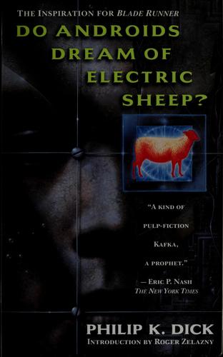 Do Androids Dream of Electric Sheep? (Paperback, 1996, Ballantine Books)