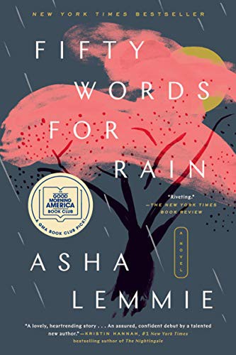 Fifty Words for Rain (2021, Dutton)