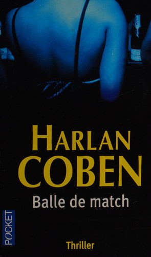 Balle de match (French language, 2005, Pocket)