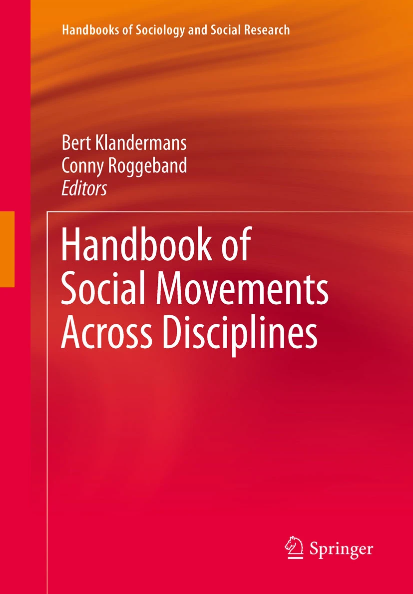 Handbook of Social Movements Across Disciplines (2009, Springer)