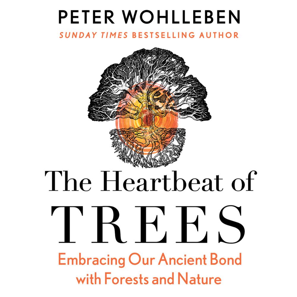 Heartbeat of Trees (2022, HarperCollins Publishers Limited)