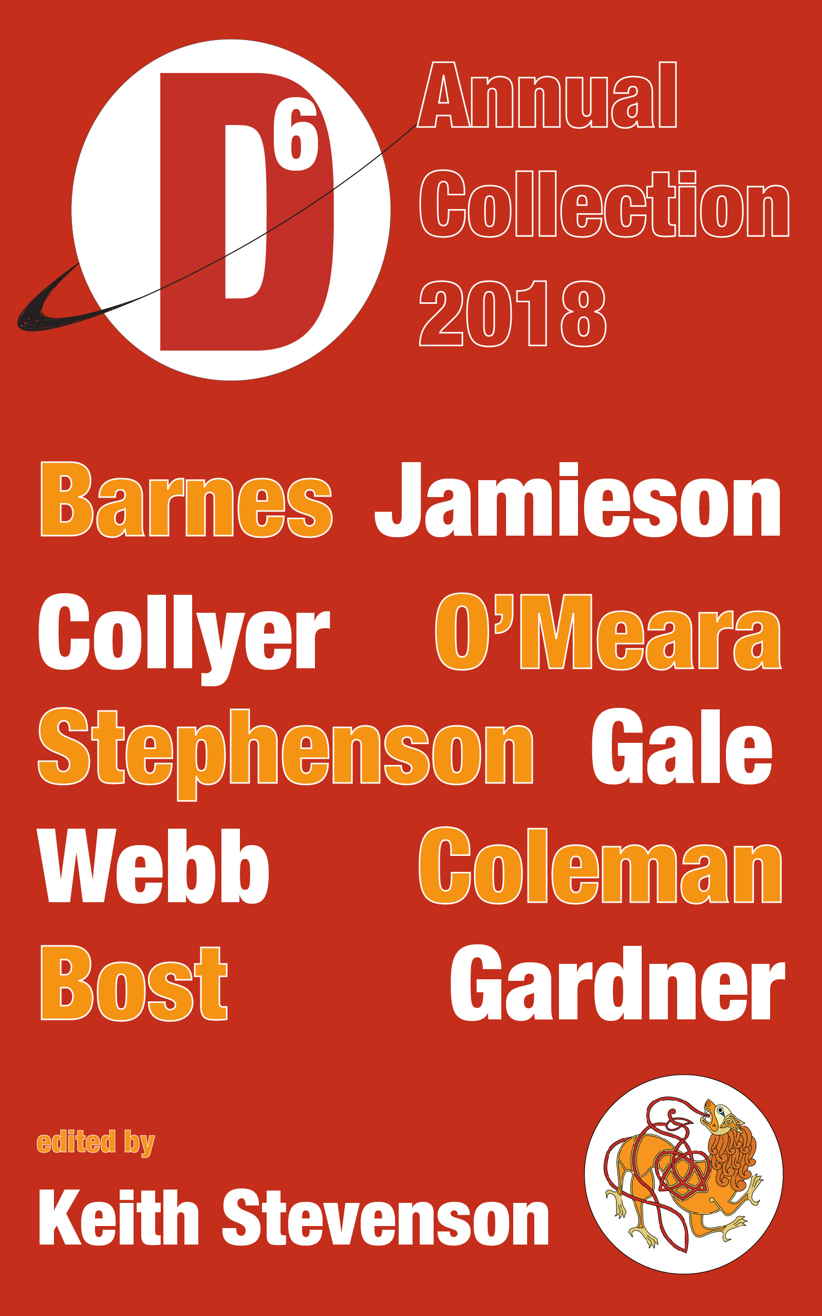 Trent Jamieson, Keith Stevenson, Mark T. Barnes, Shauna O'Meara, Robert Stephenson: Dimension6 (EBook, 2018, Coeur de Lion Publishing)