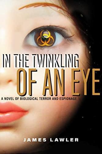 James Lawler: In the Twinkling of an Eye (2022, BookBaby)