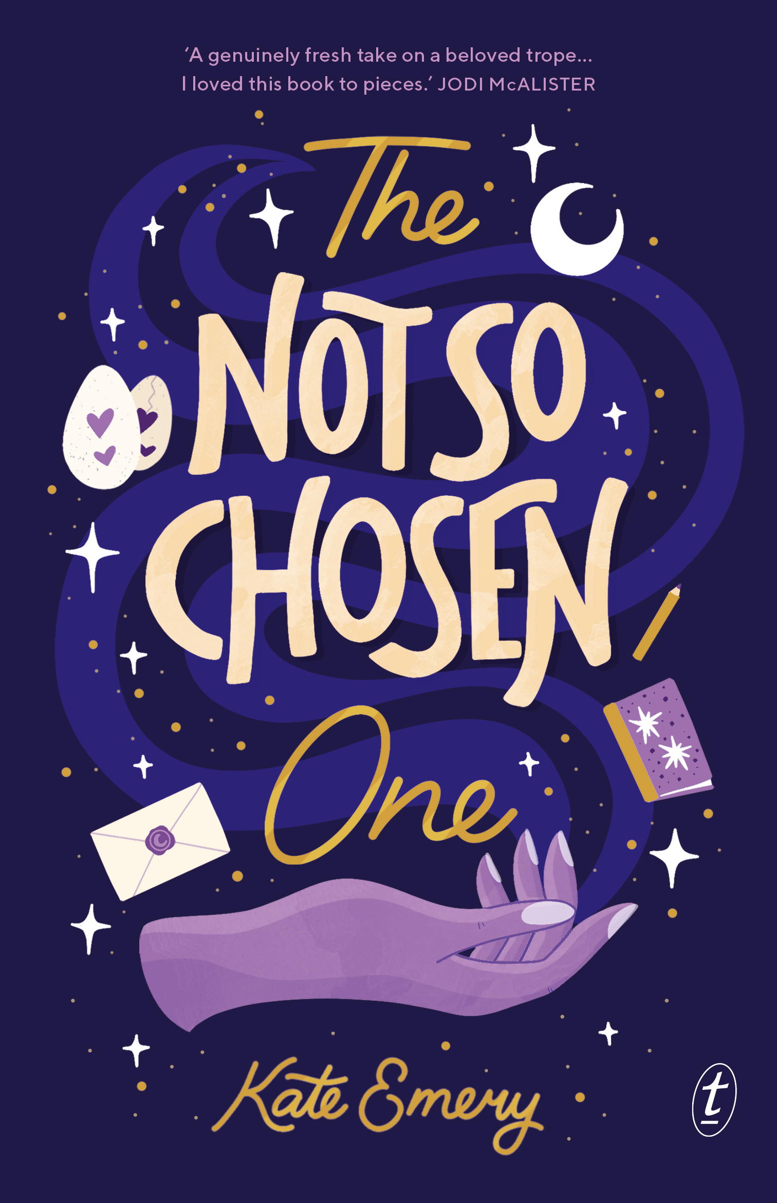 Kate Emery: Not So Chosen One (2022, Text Publishing Company)