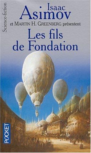 Les fils de Fondation (Paperback, French language, 2000, Pocket)