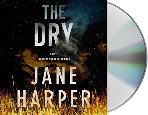 Jane Harper: The Dry (AudiobookFormat, 2017, Macmillan Audio)