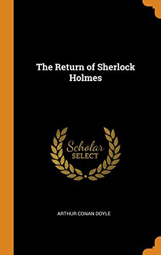 The Return of Sherlock Holmes (Hardcover, 2018, Franklin Classics Trade Press)