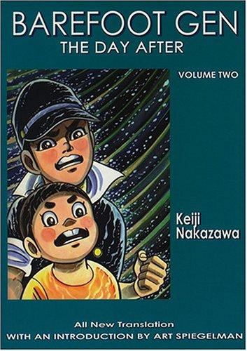 Barefoot Gen, Volume Two (Paperback, 2004, Last Gasp)