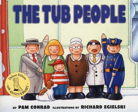 Pam Conrad: The Tub people (Paperback, 1999, Laura Geringer Book)