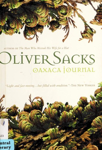 Oliver Sacks: Oaxaca Journal (National Geographic Directions) (Paperback, 2005, National Geographic)