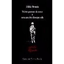 Veinte poemas de amor y una canción desesperada (Spanish language, 1997, Visor)