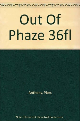 Piers Anthony: Out Of Phaze 36fl (1988, Ace)