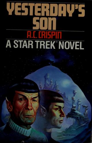 A. C. Crispin: Yesterday's son (1983, Pocket Books)