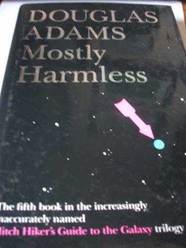Douglas Adams: Mostly Harmless (1992)
