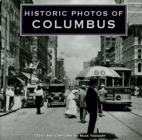 Nick Taggart: Historic Photos of Columbus (Historic Photos.) (Hardcover, 2007, Turner Publishing Company (KY))