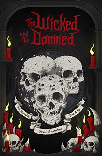 The Wicked and the Damned (Paperback, 2019, Warhammer Horror)