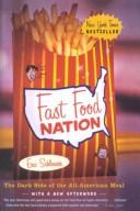 Eric Schlosser: Fast Food Nation (Hardcover, 2001, Rebound by Sagebrush)