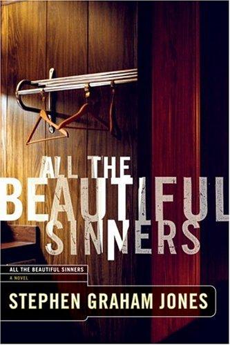 All the beautiful sinners (2003, Rugged Land)