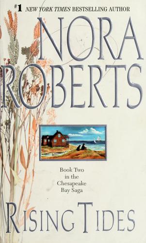 Nora Roberts: Rising tides (Paperback, 2002, Jove Books)