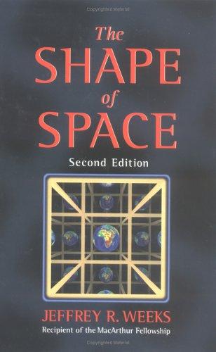 The shape of space (2002, Marcel Dekker)