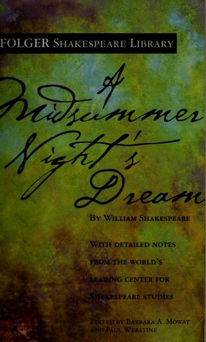A Midsummer Night's Dream (New Folger Library Shakespeare) (Paperback, 2004, Washington Square Press)