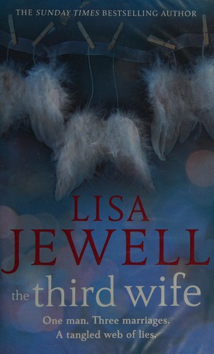 Lisa Jewell: The third wife (2014, Century)